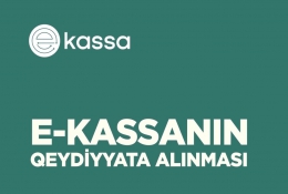 E-kassanın qeydiyyata alınması